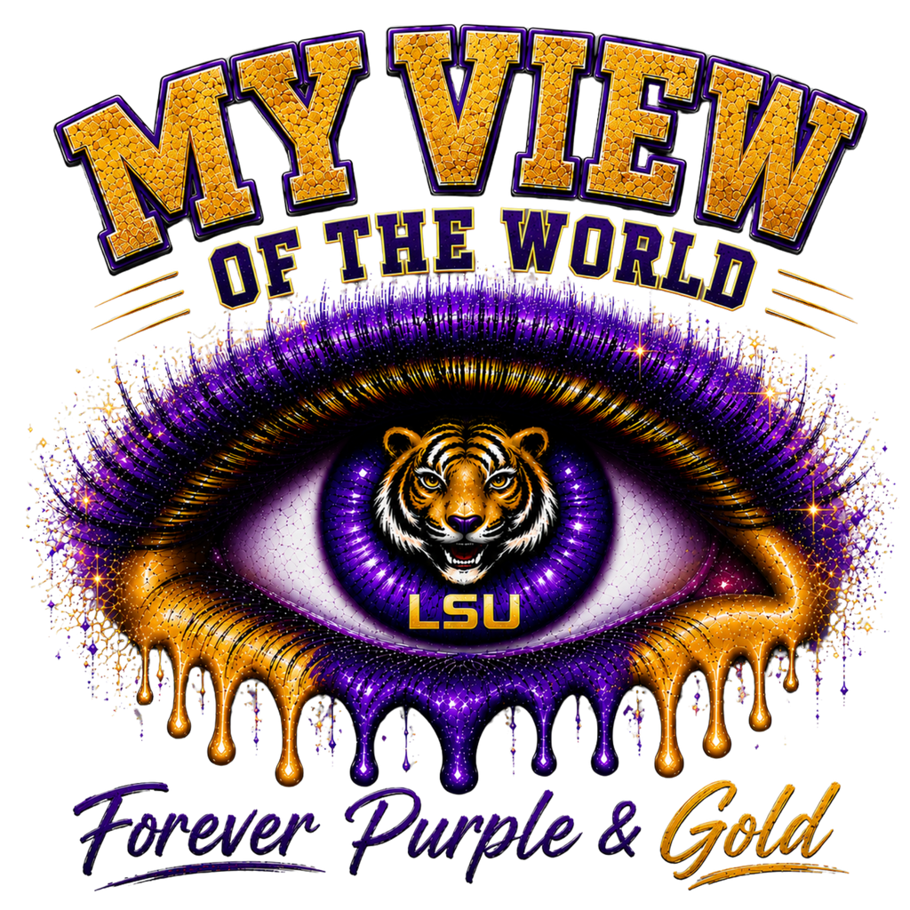 Copy of My View of the World LSU Inspired Shirt | Purple & Gold Tiger Eye Graphic Tee | Louisiana Football Fan Shirt | Game Day Back Print