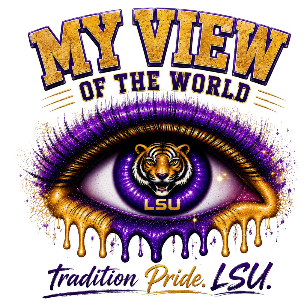 Copy of My View of the World LSU Inspired Shirt | Purple & Gold Tiger Eye Graphic Tee | Louisiana Football Fan Shirt | Game Day Back Print